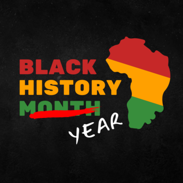 Image of Africa with the words Black History Month and the Month scratched out and replaced with year